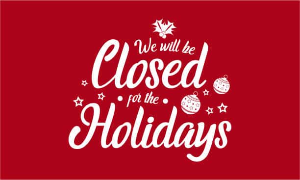 Closing Early on Friday (20th of Dec) at 2:30pm